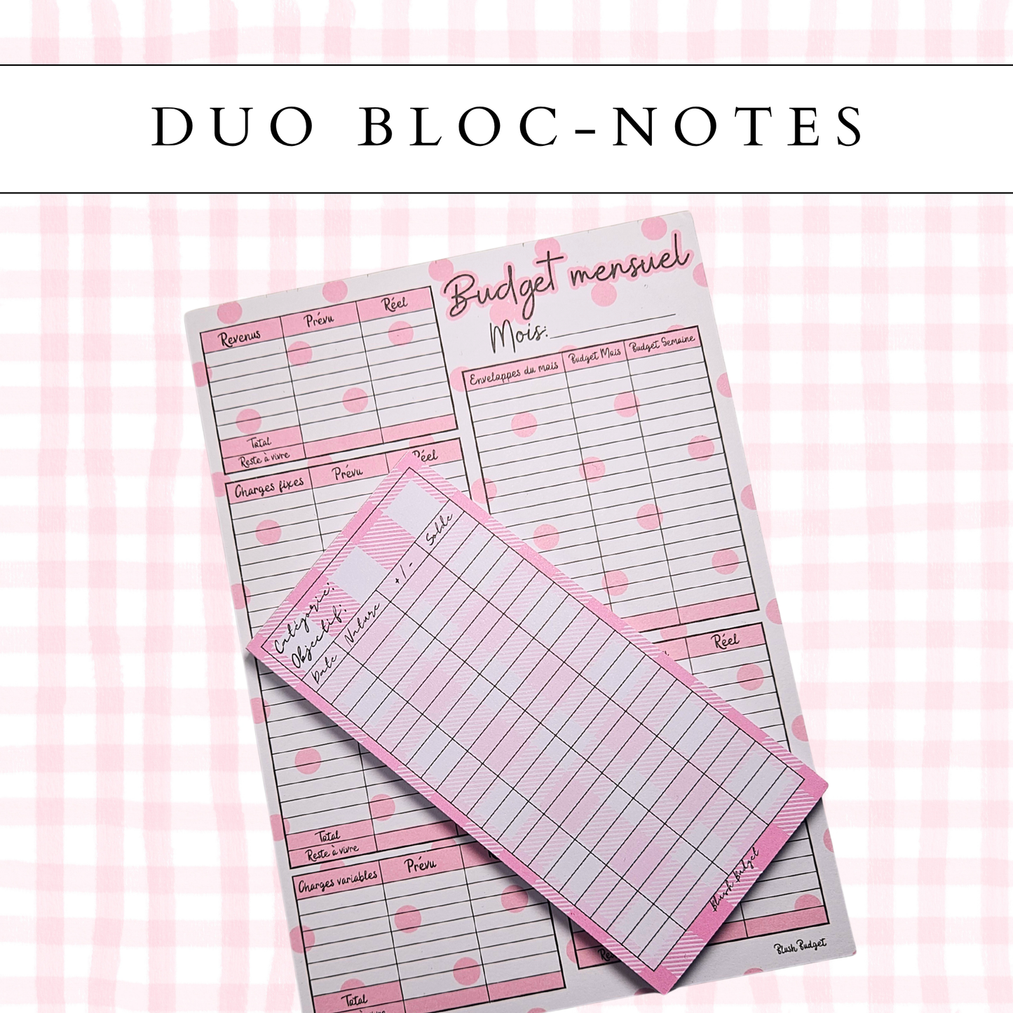 DUO Bloc-notes | Budget mensuel & Trackers
